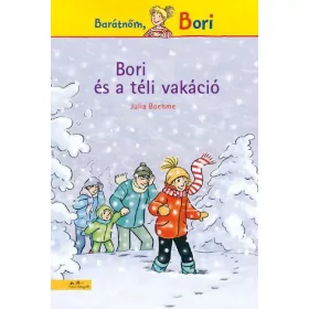 JULIA BOEHME: BORI ÉS A TÉLI VAKÁCIÓ - BORI REGÉNY 5.