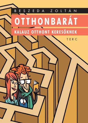 OTTHONBARÁT - KALAUZ OTTHONT KERESŐKNEK