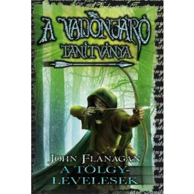 A TÖLGYLEVELESEK - A VADONJÁRÓ TANÍTVÁNYA 4.