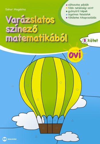 VARÁZSLATOS SZÍNEZŐ MATEMATIKÁBÓL OVI -B- KÖTET