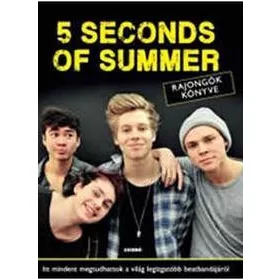 5 SECONDS OF SUMMER - RAJONGÓK KÖNYVE