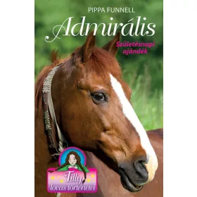   TILLY LOVAS TÖRTÉNETEI 2. - ADMIRÁLIS - SZÜLETÉSNAPI AJÁNDÉK