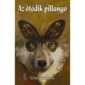 AZ ÖTÖDIK PILLANGÓ