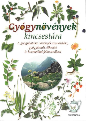 GYÓGYNÖVÉNYEK KINCSESTÁRA