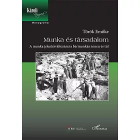 MUNKA ÉS TÁRSADALOM
