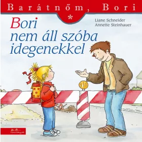 BORI NEM ÁLL SZÓBA IDEGENEKKEL - BARÁTNŐM, BORI 23,
