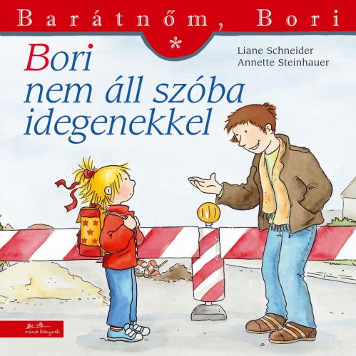 BORI NEM ÁLL SZÓBA IDEGENEKKEL - BARÁTNŐM, BORI 23,