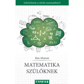 MATEMATIKA SZÜLŐKNEK
