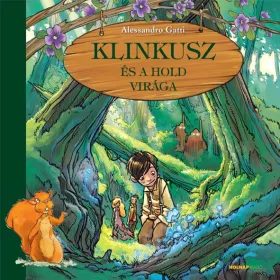 ALESSANDRO GATTI: KLINKUSZ ÉS A HOLD VIRÁGA