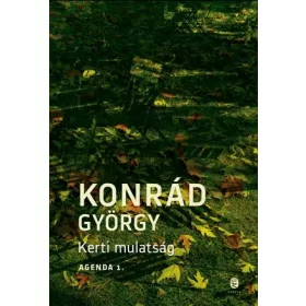 KERTI MULATSÁG - AGENDA 1.