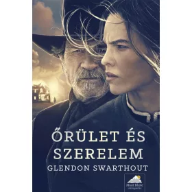ŐRÜLET ÉS SZERELEM