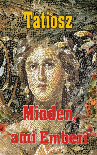 MINDEN, AMI EMBERI