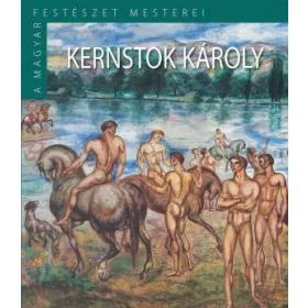 KERNSTOK KÁROLY - A MAGYAR FETÉSZET MESTEREI