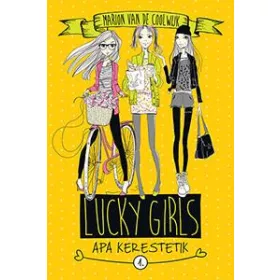APA KERSTETIK - LUCKY GIRLS 1.