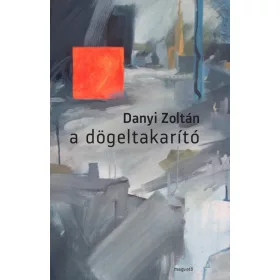 A DÖGELTAKARÍTÓ