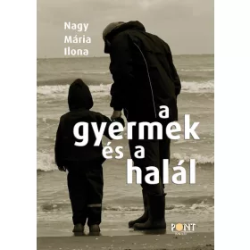 A GYERMEK ÉS A HALÁL