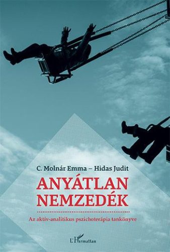 ANYÁTLAN NEMZEDÉK