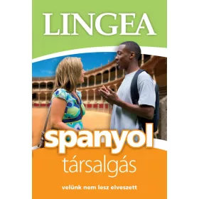 SPANYOL TÁRSALGÁS - VELÜNK NEM LESZ ELVESZETT