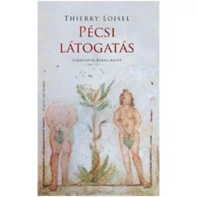 PÉCSI LÁTOGATÁS