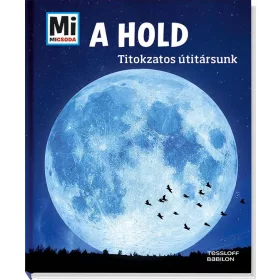 A HOLD - TITOKZATOS ÚTITÁRSUNK - MI MICSODA