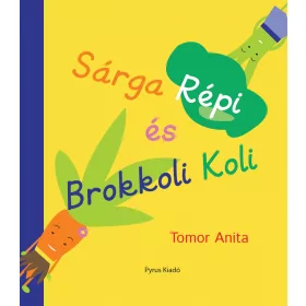TOMOR ANITA: SÁRGA RÉPI ÉS BROKKOLI KOLI