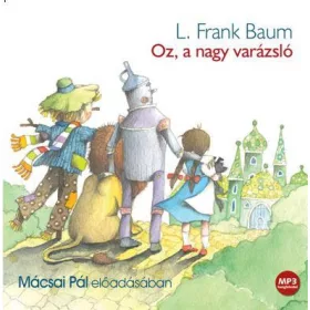 FRANK L. BAUM: OZ, A NAGY VARÁZSLÓ - HANGOSKÖNYV
