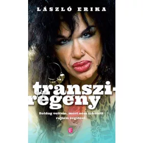 TRANSZIREGÉNY - A SZEX KEMÉNY MUNKA