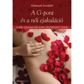 A G-PONT ÉS A NŐI EJAKULÁCIÓ