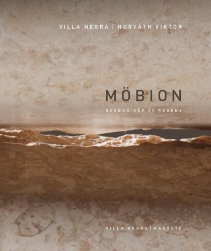 MÖBION - SZOBOR, KÉP ÉS REGÉNY