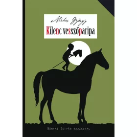 KILENC VESSZŐPARIPA - VIDÁM REGÉNYEK