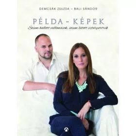   PÉLDA-KÉPEK - SOSEM HALLOTT VALLOMÁSOK, SOSEM LÁTOTT PORTRÉK -