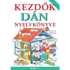 KEZDŐK DÁN NYELVKÖNYVE - 3. JAVÍTOTT KIADÁS