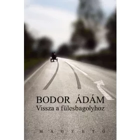 VISSZA A FÜLESBAGOLYHOZ -