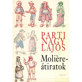 MOLIÉRE-ÁTIRATOK
