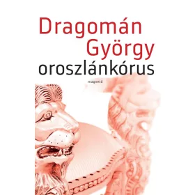 OROSZLÁNKÓRUS