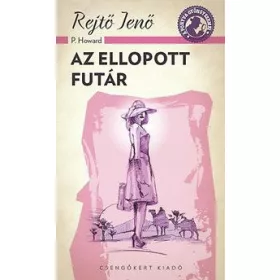 AZ ELLOPOTT FUTÁR - A PONYVA GYÖNGYSZEMEI