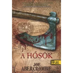 A HŐSÖK - FŰZÖTT
