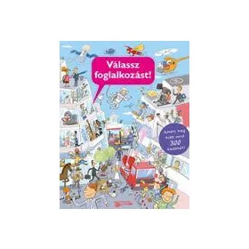 VÁLASSZ FOGLALKOZÁST!