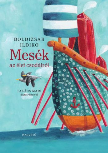 MESÉK AZ ÉLET CSODÁIRÓL