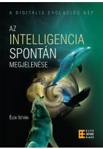 AZ INTELLIGENCIA SPONTÁN MEGJELENÉSE