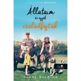 ÁLLATAIM ÉS EGYÉB CSALÁDFAJTÁK