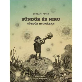 SÜNDÖR ÉS NIRU - SÜNDÖR NYOMÁBAN