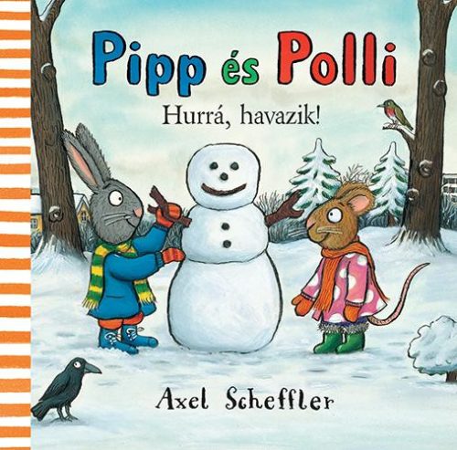 PIPP ÉS POLLI - HURRÁ HAVAZIK! (LAPOZÓ)