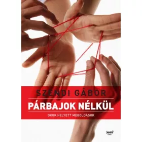 PÁRBAJOK NÉLKÜL - ÚJ BORÍTÓ!