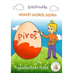 HÚSVÉT SZÓRÓL SZÓRA - FOGLALKOZTATÓ FÜZET