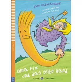 OMA FIX UND DAS GELBE BAND + MULTI-ROM