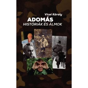 ADOMÁS - HISTÓRIÁK ÉS ÁLMOK