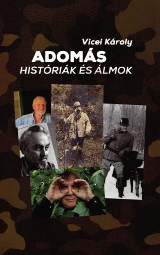 ADOMÁS - HISTÓRIÁK ÉS ÁLMOK