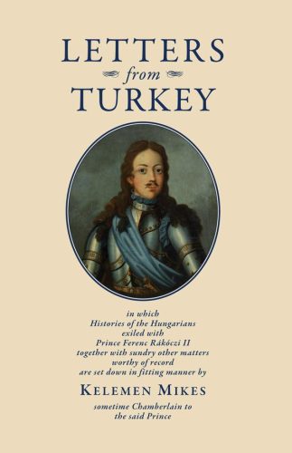 LETTERS FROM TURKEY - TÖRÖKORSZÁGI LEVELEK (ANGOL)