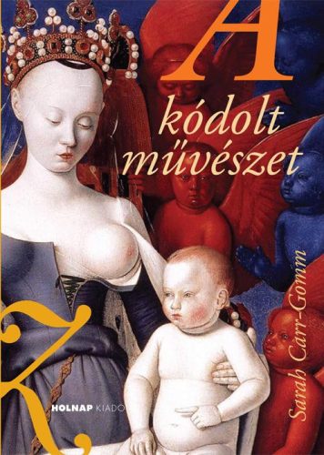 A KÓDOLT MŰVÉSZET